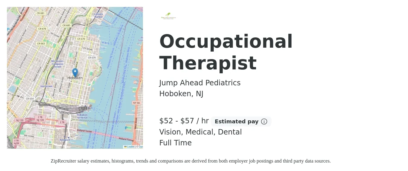 Jump Ahead Pediatrics job posting for a Occupational Therapist in Hoboken, NJ with a salary of $55 to $60 Hourly and benefits including medical, pto, vision, and dental with a map of Hoboken location.