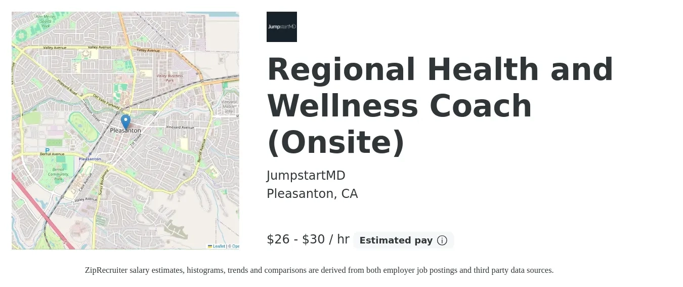 JumpstartMD job posting for a Regional Health and Wellness Coach (Onsite) in Pleasanton, CA with a salary of $28 to $32 Hourly with a map of Pleasanton location.