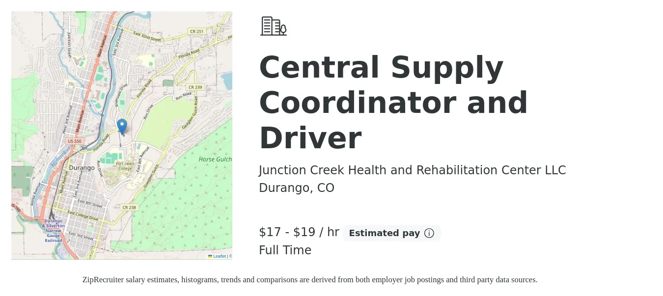 Junction Creek Health and Rehabilitation Center LLC job posting for a Central Supply Coordinator and Driver in Durango, CO with a salary of $18 to $20 Hourly with a map of Durango location.
