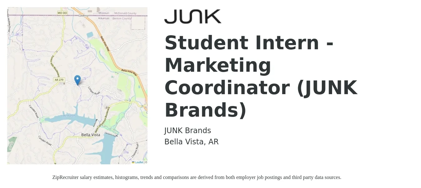 JUNK Brands job posting for a Student Intern - Marketing Coordinator (JUNK Brands) in Bella Vista, AR with a salary of $14 to $18 Hourly with a map of Bella Vista location.