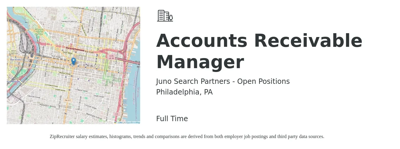 Juno Search Partners - Open Positions job posting for a Accounts Receivable Manager in Philadelphia, PA with a salary of $60,000 to $88,300 Yearly with a map of Philadelphia location.