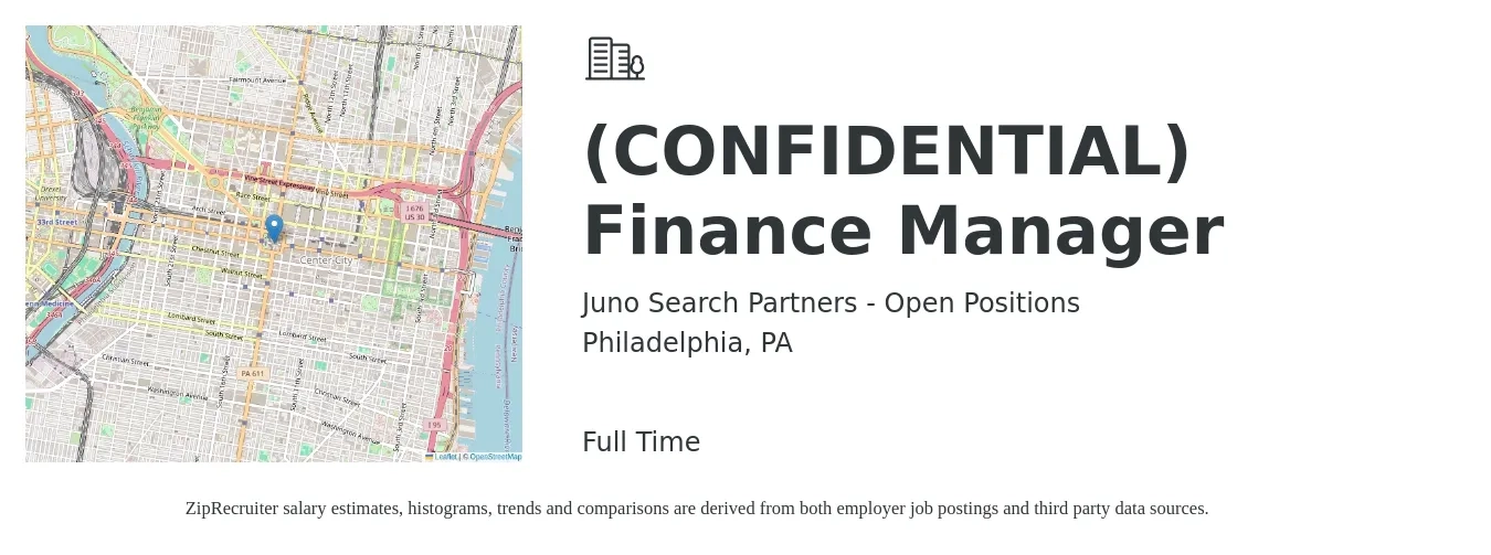 Juno Search Partners - Open Positions job posting for a (CONFIDENTIAL) Finance Manager in Philadelphia, PA with a salary of $95,400 to $169,500 Yearly with a map of Philadelphia location.