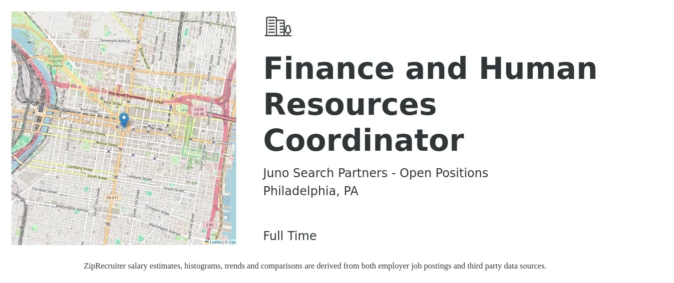 Juno Search Partners - Open Positions job posting for a Finance and Human Resources Coordinator in Philadelphia, PA with a salary of $21 to $28 Hourly with a map of Philadelphia location.