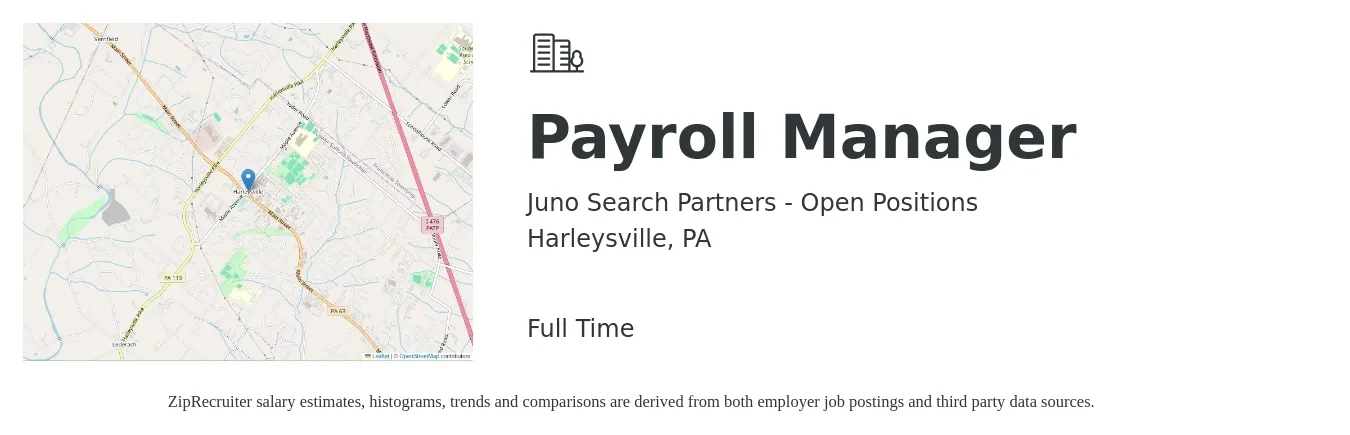Juno Search Partners - Open Positions job posting for a Payroll Manager in Harleysville, PA with a salary of $68,500 to $100,300 Yearly with a map of Harleysville location.