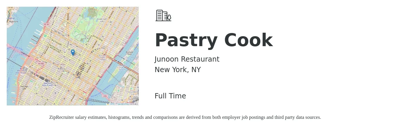 Junoon Restaurant job posting for a Pastry Cook in New York, NY with a salary of $19 to $24 Hourly with a map of New York location.