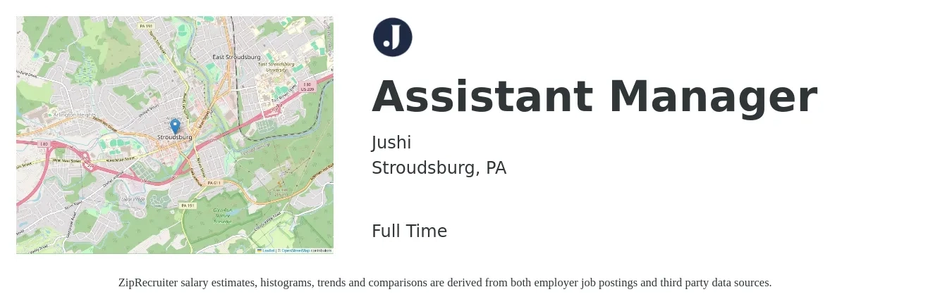 Jushi job posting for a Assistant Manager in Stroudsburg, PA with a salary of $16 to $22 Hourly with a map of Stroudsburg location.