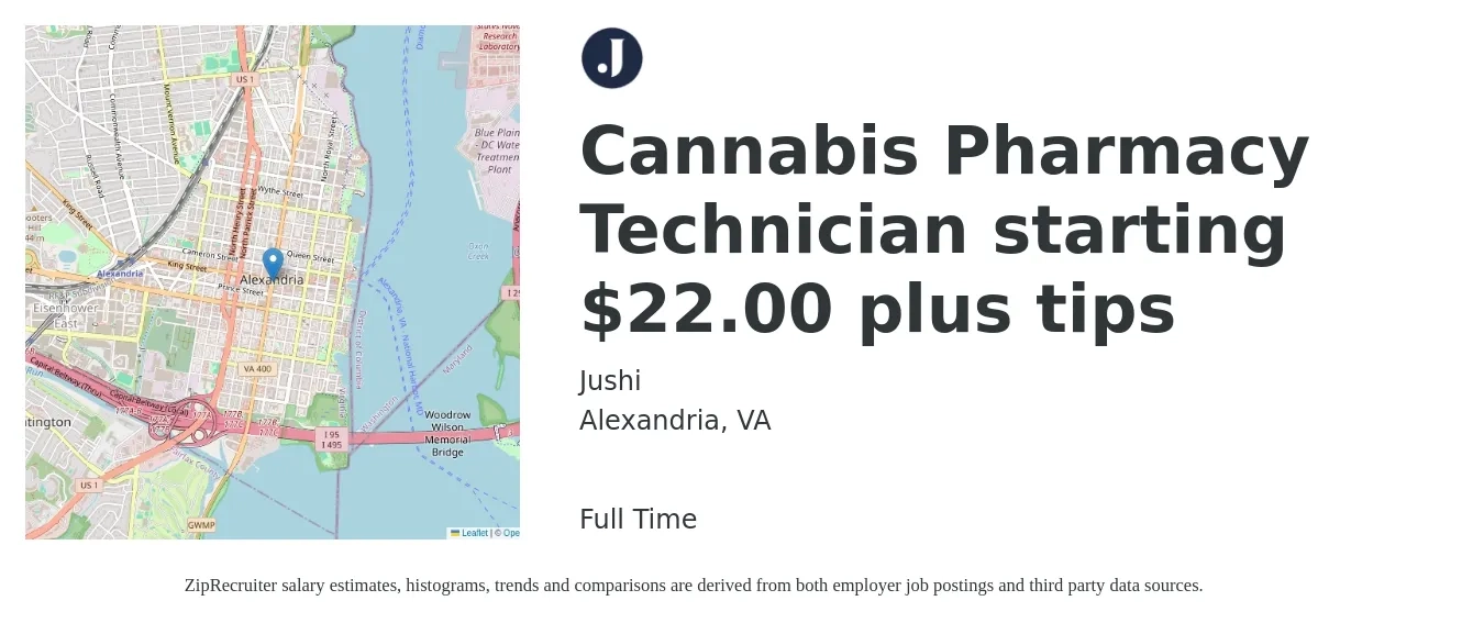 Jushi job posting for a Cannabis Pharmacy Technician starting $22.00 plus tips in Alexandria, VA with a salary of $19 to $23 Hourly with a map of Alexandria location.