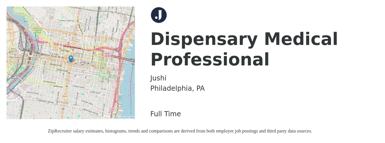 Jushi job posting for a Dispensary Medical Professional in Philadelphia, PA with a map of Philadelphia location.