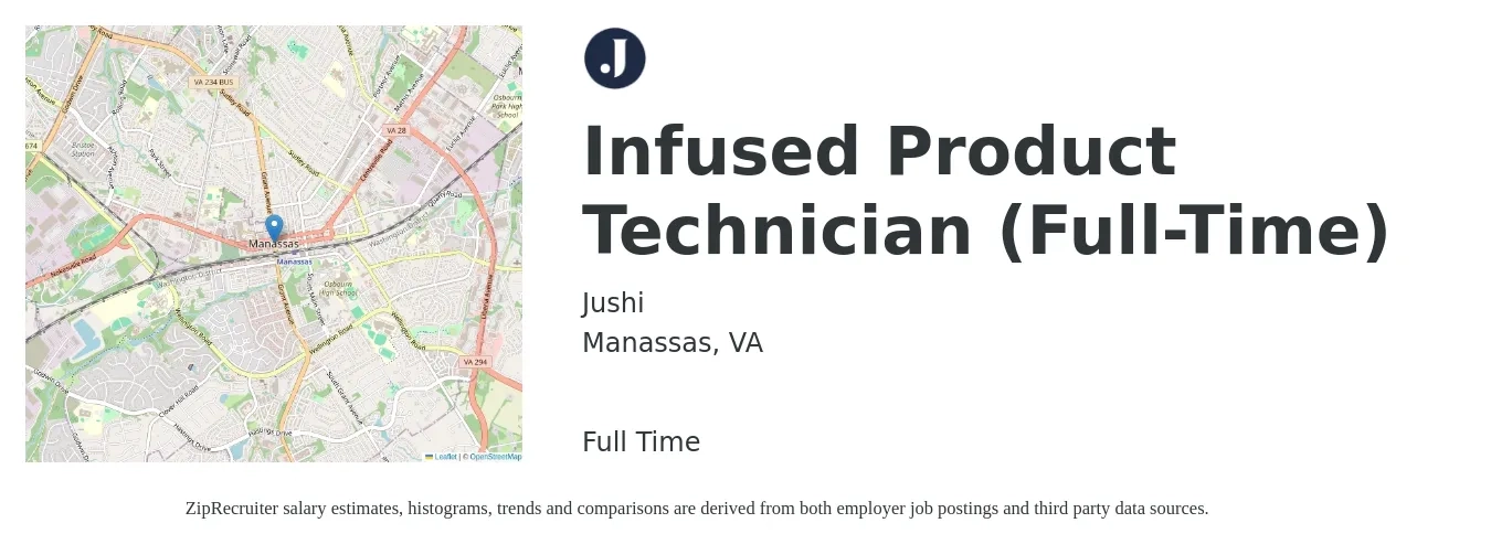 Jushi job posting for a Infused Product Technician (Full-Time) in Manassas, VA with a salary of $20 to $30 Hourly with a map of Manassas location.