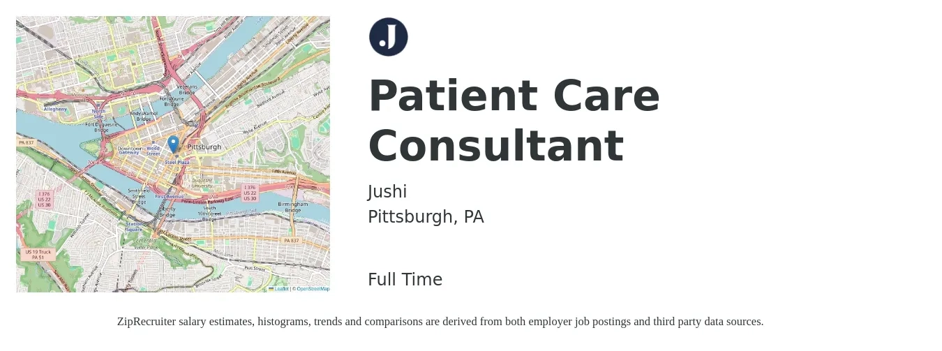 Jushi job posting for a Patient Care Consultant in Pittsburgh, PA with a salary of $26 to $70 Hourly with a map of Pittsburgh location.