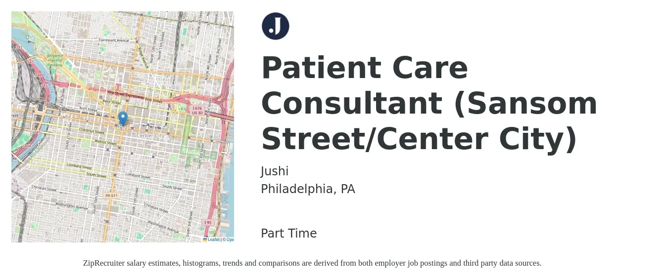 Jushi job posting for a Patient Care Consultant (Sansom Street/Center City) in Philadelphia, PA with a salary of $27 to $73 Hourly with a map of Philadelphia location.