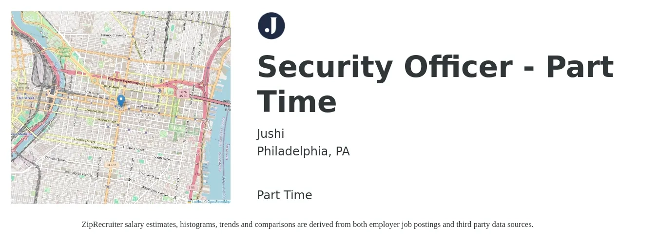 Jushi job posting for a Security Officer - Part Time in Philadelphia, PA with a salary of $17 Hourly with a map of Philadelphia location.