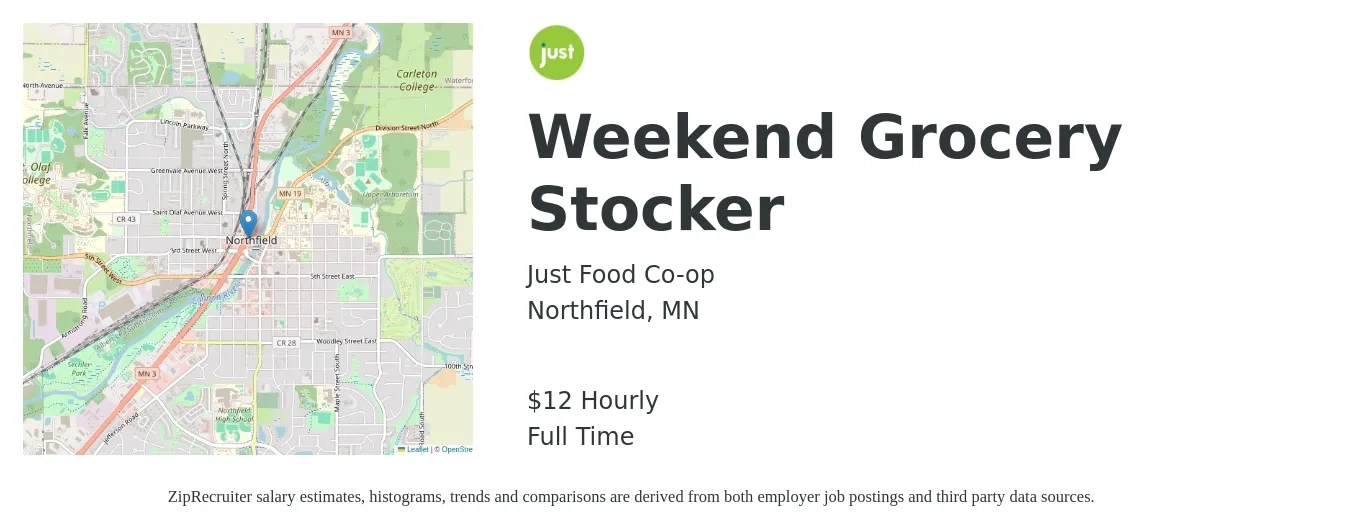 Just Food Co-op job posting for a Weekend Grocery Stocker in Northfield, MN with a salary of $13 Hourly with a map of Northfield location.