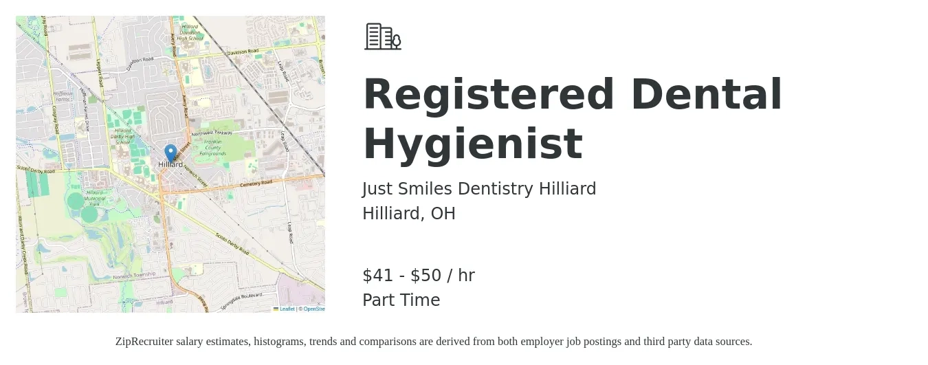 Just Smiles Dentistry Hilliard job posting for a Registered Dental Hygienist in Hilliard, OH with a salary of $43 to $52 Hourly with a map of Hilliard location.
