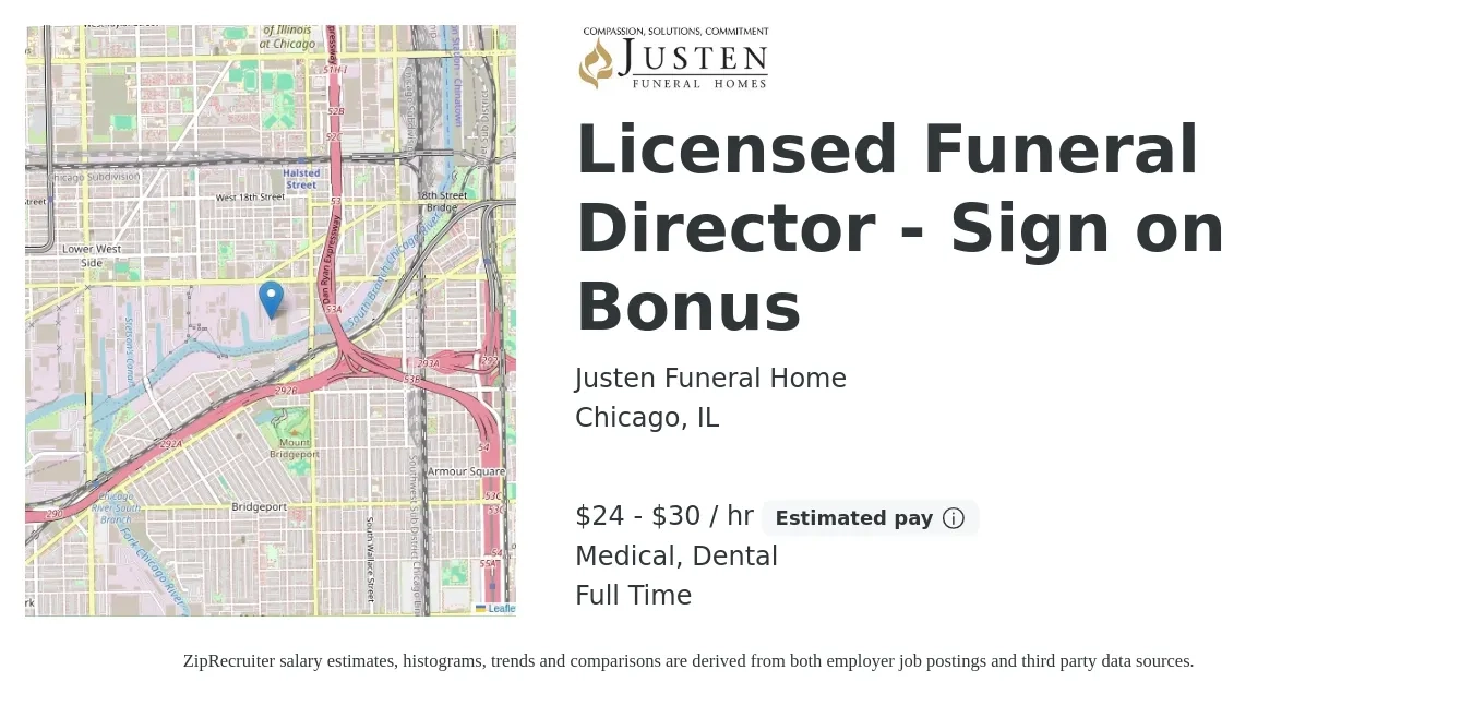 Justen Funeral Home job posting for a Licensed Funeral Director - Sign on Bonus in Chicago, IL with a salary of $25 to $32 Hourly and benefits including dental, medical, pto, and retirement with a map of Chicago location.