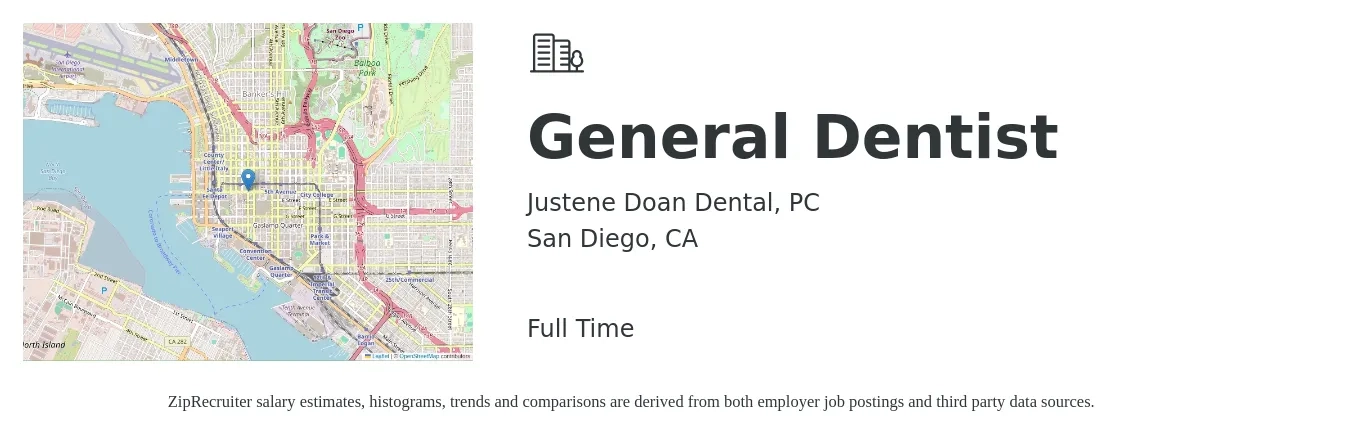 Justene Doan Dental, PC job posting for a General Dentist in San Diego, CA with a salary of $164,300 to $265,600 Yearly with a map of San Diego location.