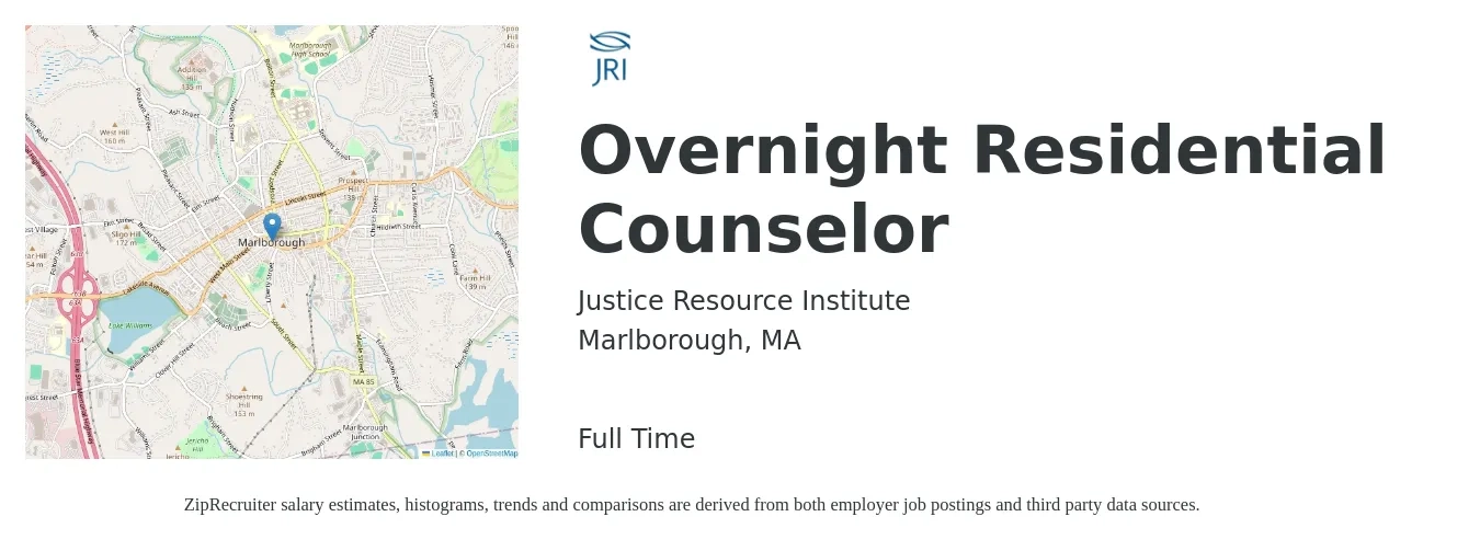Justice Resource Institute job posting for a Overnight Residential Counselor in Marlborough, MA with a salary of $18 to $23 Hourly with a map of Marlborough location.