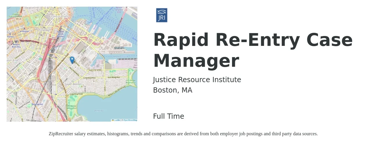 Justice Resource Institute job posting for a Rapid Re-Entry Case Manager in Boston, MA with a salary of $21 to $27 Hourly with a map of Boston location.