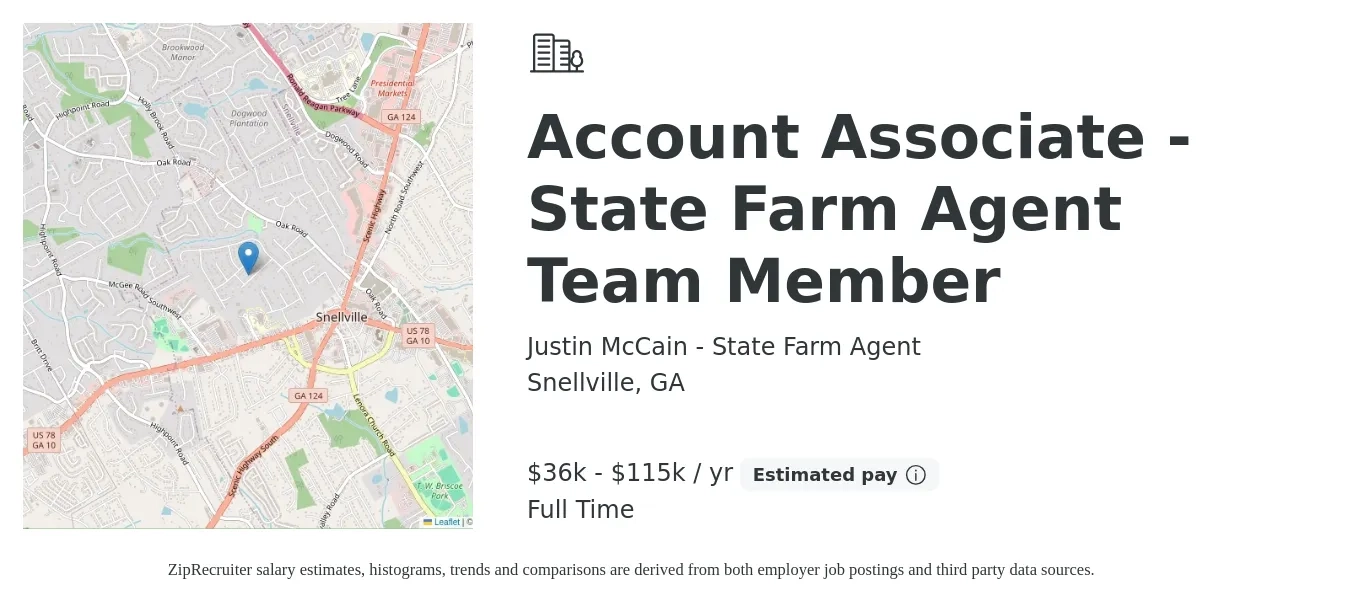 Justin McCain - State Farm Agent job posting for a Account Associate - State Farm Agent Team Member in Snellville, GA with a salary of $36,000 to $115,000 Yearly with a map of Snellville location.