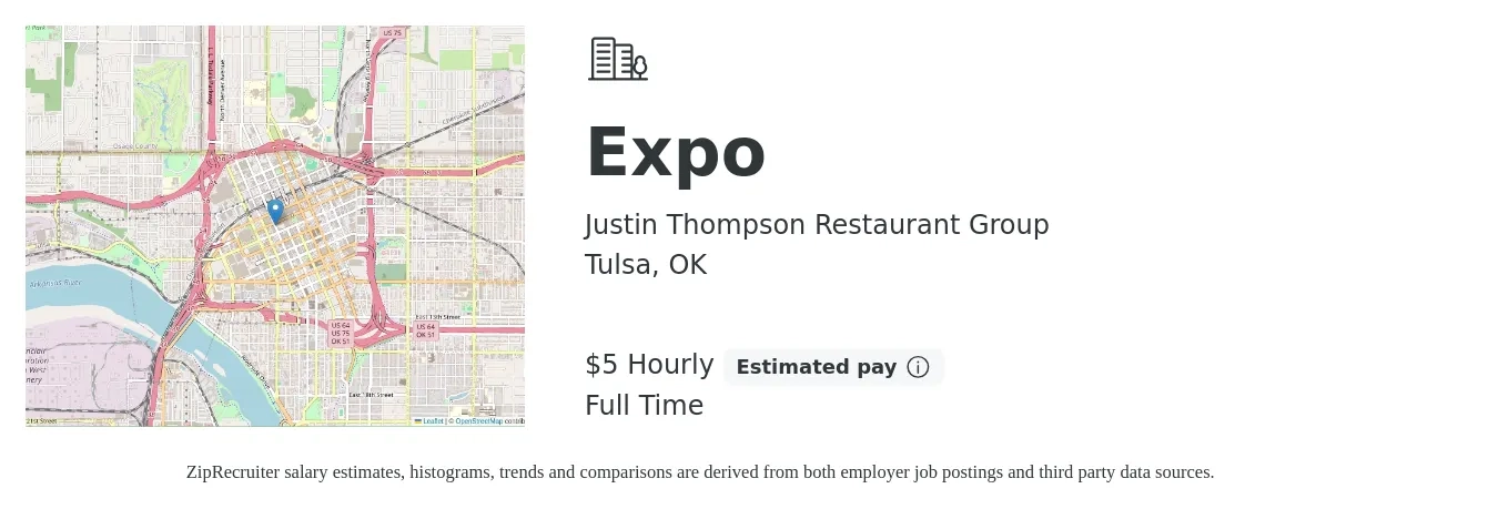 Justin Thompson Restaurant Group job posting for a Expo in Tulsa, OK with a salary of $6 Hourly with a map of Tulsa location.