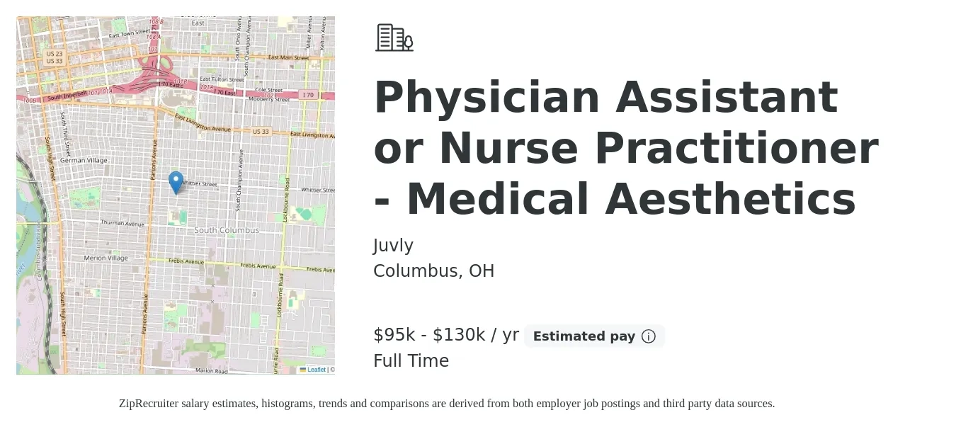 Juvly job posting for a Physician Assistant or Nurse Practitioner - Medical Aesthetics in Columbus, OH with a salary of $105,300 to $136,200 Yearly with a map of Columbus location.