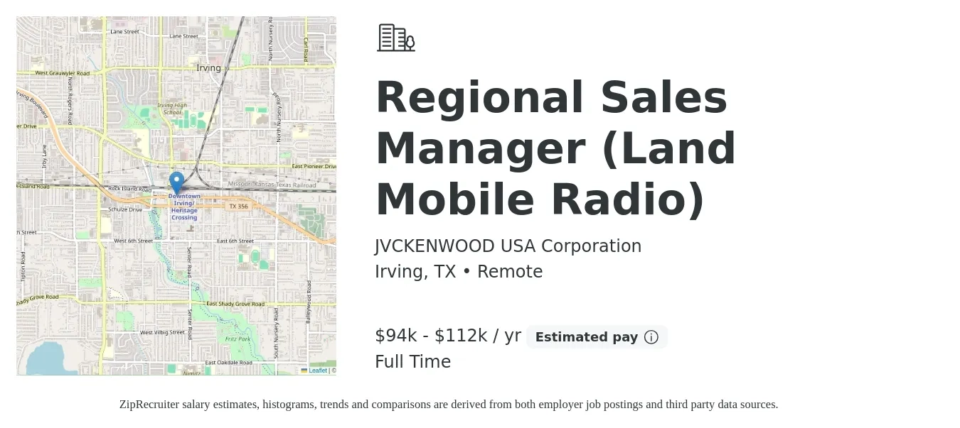JVCKENWOOD USA Corporation job posting for a Regional Sales Manager (Land Mobile Radio) in Irving, TX with a salary of $94,000 to $112,000 Yearly with a map of Irving location.