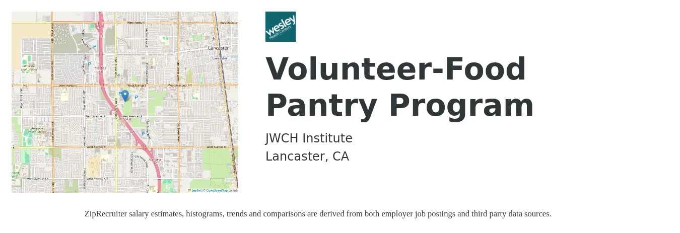 JWCH Institute job posting for a Volunteer-Food Pantry Program in Lancaster, CA with a salary of $17 to $20 Hourly with a map of Lancaster location.