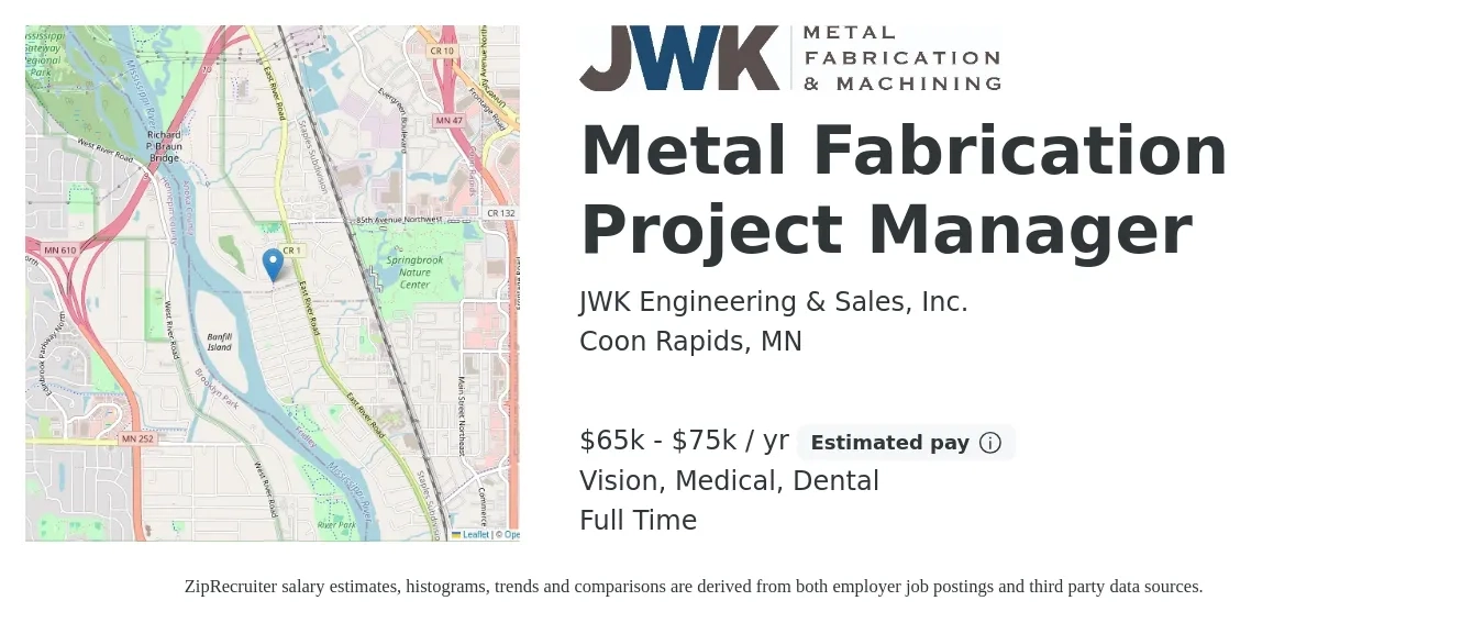 JWK Engineering & Sales, Inc. job posting for a Metal Fabrication Project Manager in Coon Rapids, MN with a salary of $58,900 to $89,400 Yearly and benefits including dental, medical, retirement, and vision with a map of Coon Rapids location.