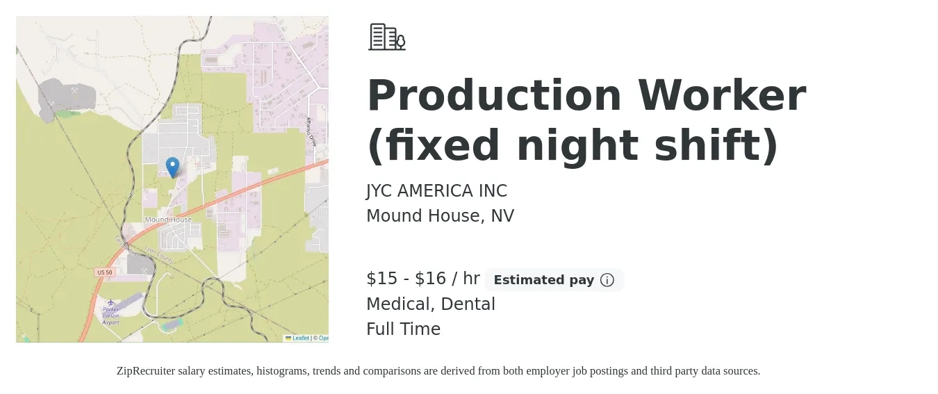 JYC AMERICA INC job posting for a Production Worker (fixed night shift) in Mound House, NV with a salary of $16 to $17 Hourly and benefits including medical, pto, and dental with a map of Mound House location.