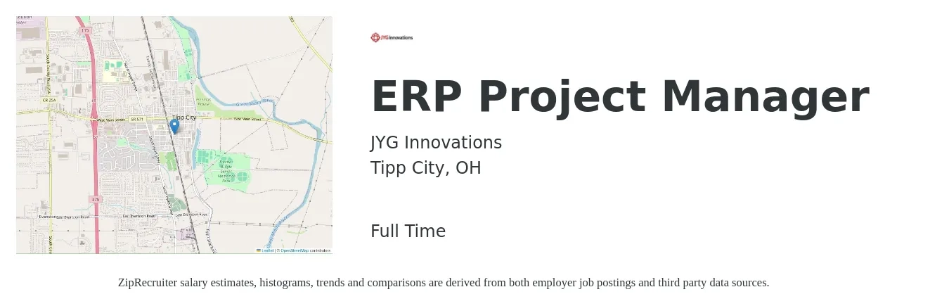JYG Innovations job posting for a ERP Project Manager in Tipp City, OH with a salary of $102,400 to $147,800 Yearly with a map of Tipp City location.