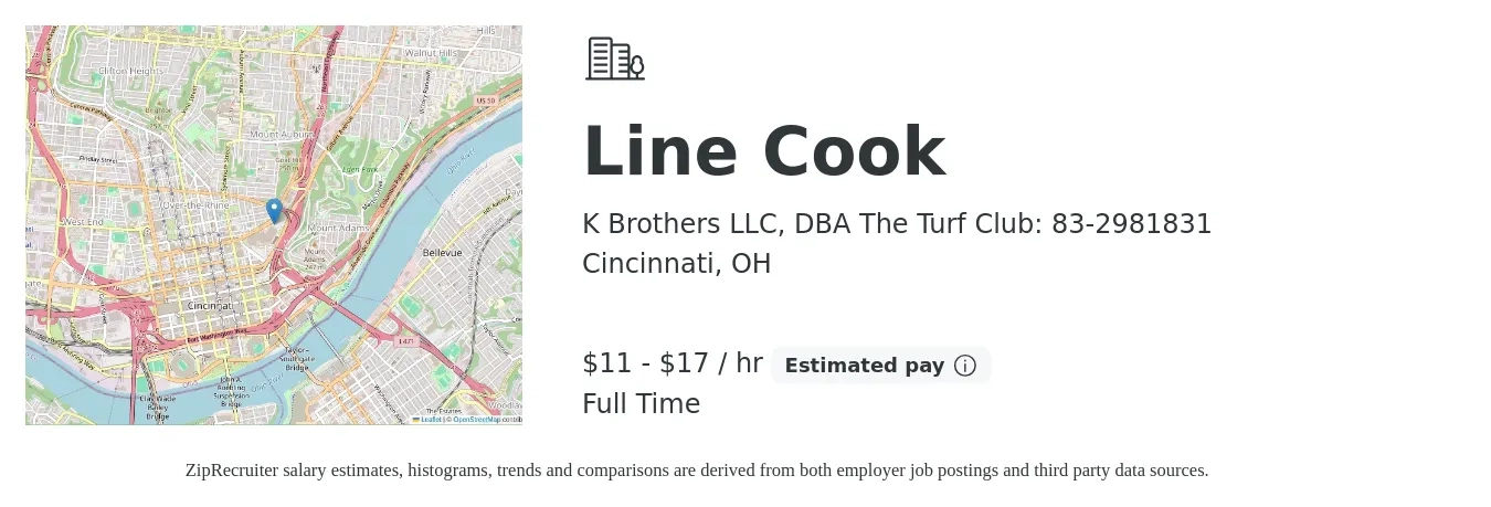 K Brothers LLC, DBA The Turf Club: 83-2981831 job posting for a Line Cook in Cincinnati, OH with a salary of $12 to $18 Hourly with a map of Cincinnati location.