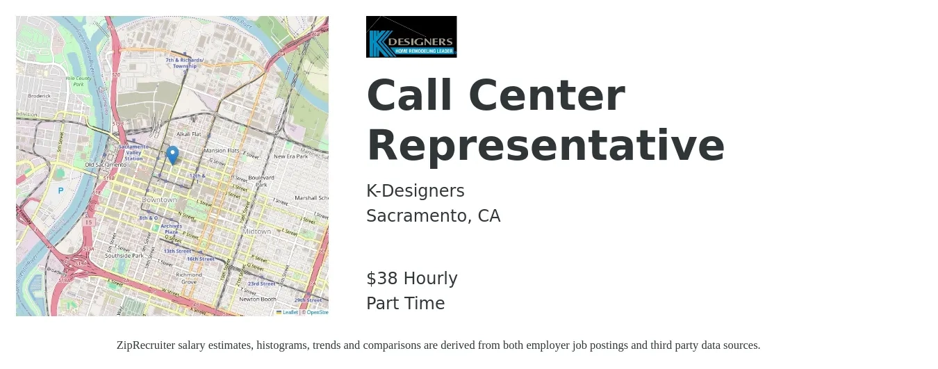 K-Designers job posting for a Call Center Representative in Sacramento, CA with a salary of $40 Hourly with a map of Sacramento location.