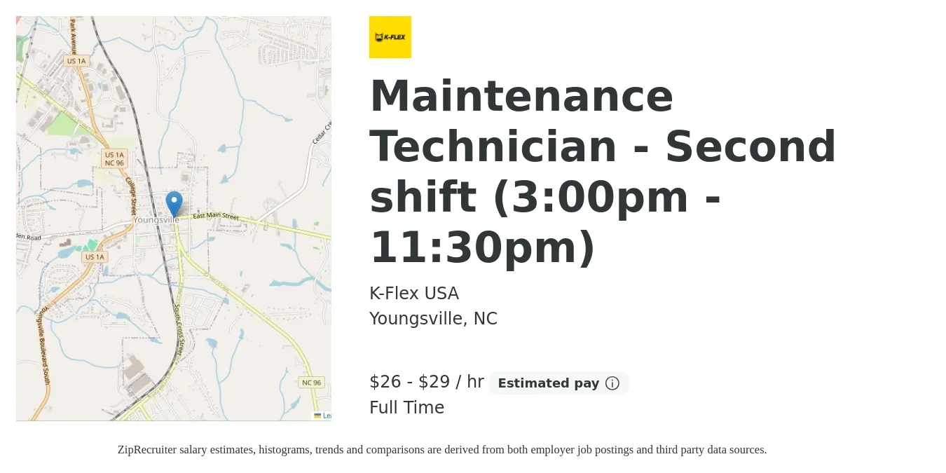 K-Flex USA job posting for a Maintenance Technician - Second shift (3:00pm - 11:30pm) in Youngsville, NC with a salary of $27 to $30 Hourly with a map of Youngsville location.
