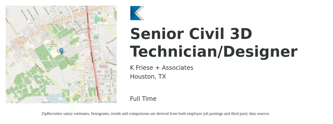 K Friese + Associates job posting for a Senior Civil 3D Technician/Designer in Houston, TX with a salary of $15 to $29 Hourly with a map of Houston location.
