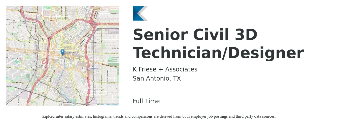 K Friese + Associates job posting for a Senior Civil 3D Technician/Designer in San Antonio, TX with a salary of $14 to $27 Hourly with a map of San Antonio location.