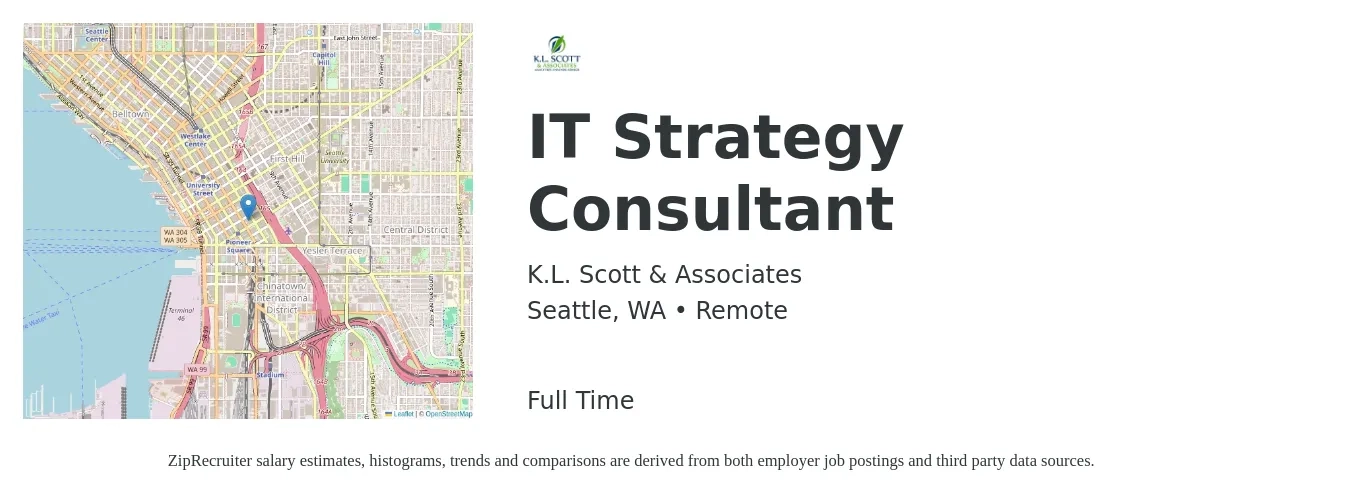 K.L. Scott & Associates job posting for a IT Strategy Consultant in Seattle, WA with a salary of $64,900 to $116,600 Yearly with a map of Seattle location.