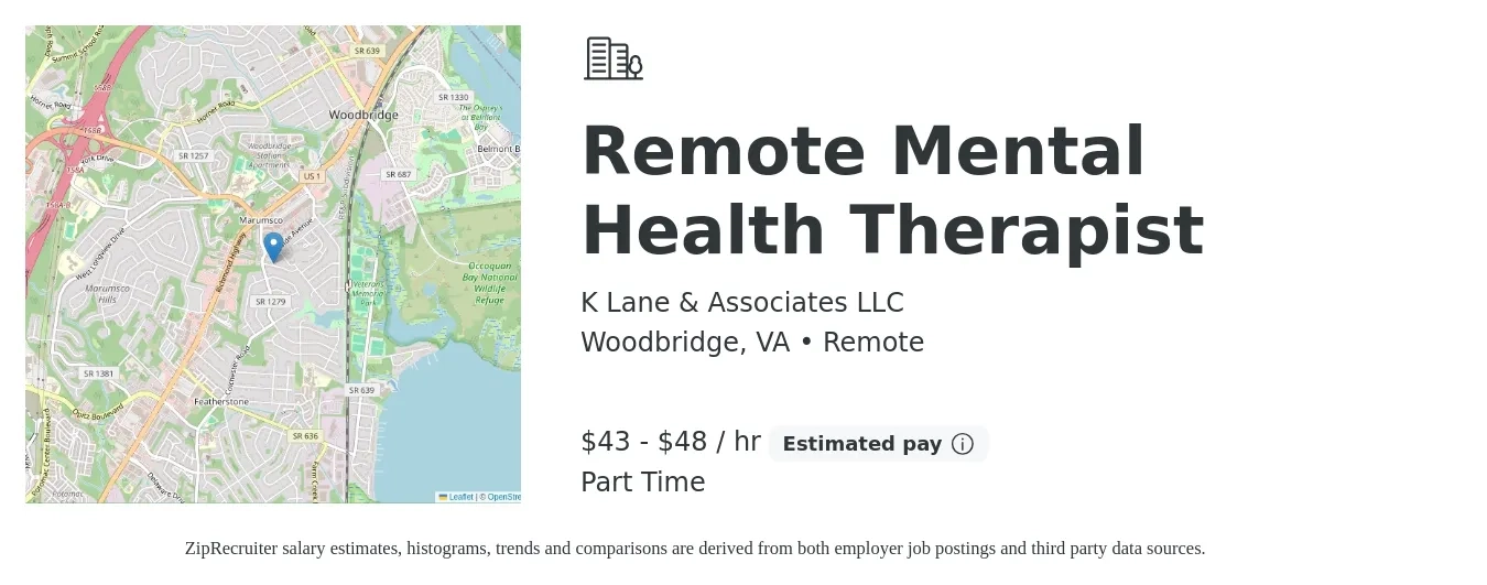 K Lane & Associates LLC job posting for a Remote Mental Health Therapist in Woodbridge, VA with a salary of $45 to $50 Hourly with a map of Woodbridge location.