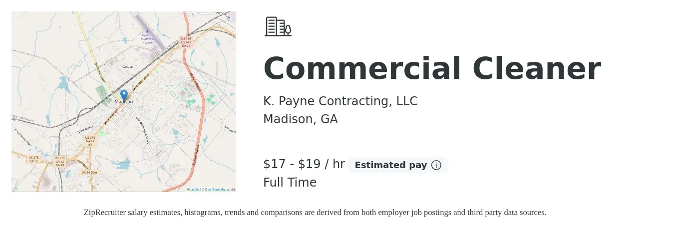 K. Payne Contracting, LLC job posting for a Commercial Cleaner in Madison, GA with a salary of $18 to $20 Hourly with a map of Madison location.