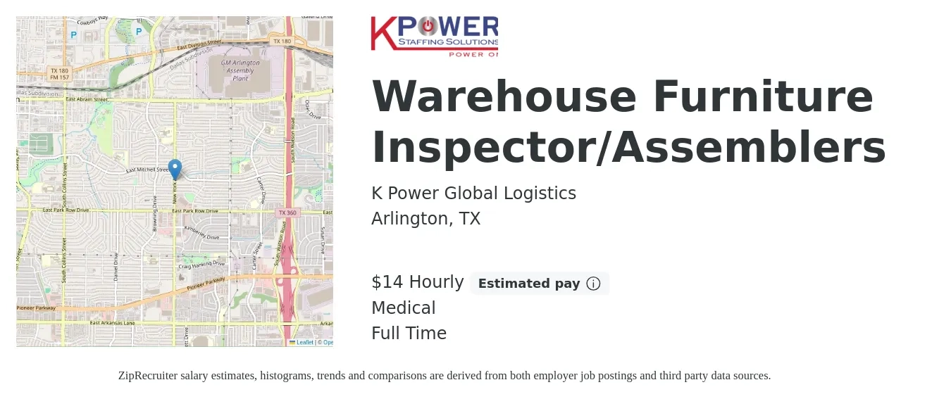 K Power Global Logistics job posting for a Warehouse Furniture Inspector/Assemblers in Arlington, TX with a salary of $16 Hourly and benefits including medical with a map of Arlington location.