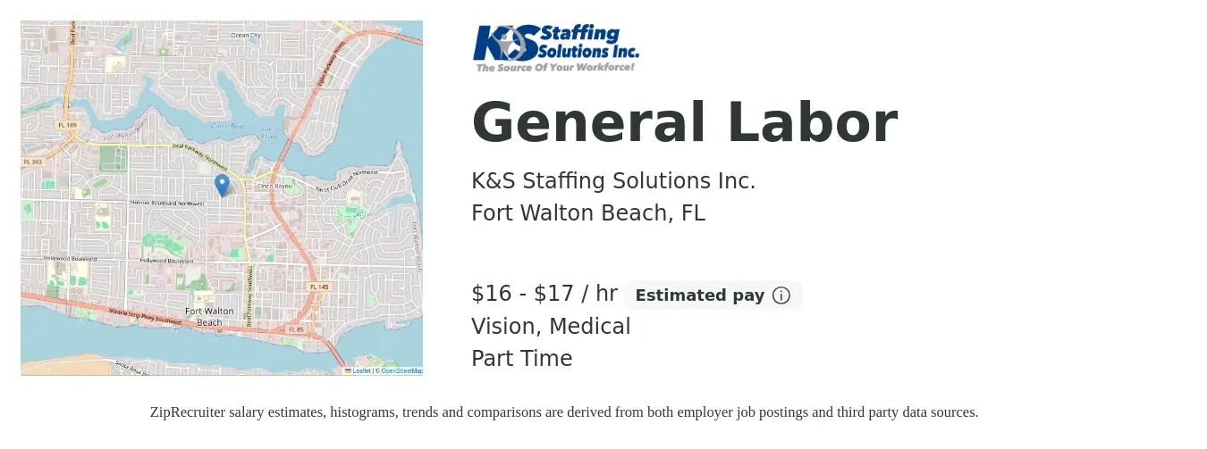 K&S Staffing Solutions Inc. job posting for a General Labor in Fort Walton Beach, FL with a salary of $17 to $18 Hourly and benefits including life_insurance, medical, pto, and vision with a map of Fort Walton Beach location.