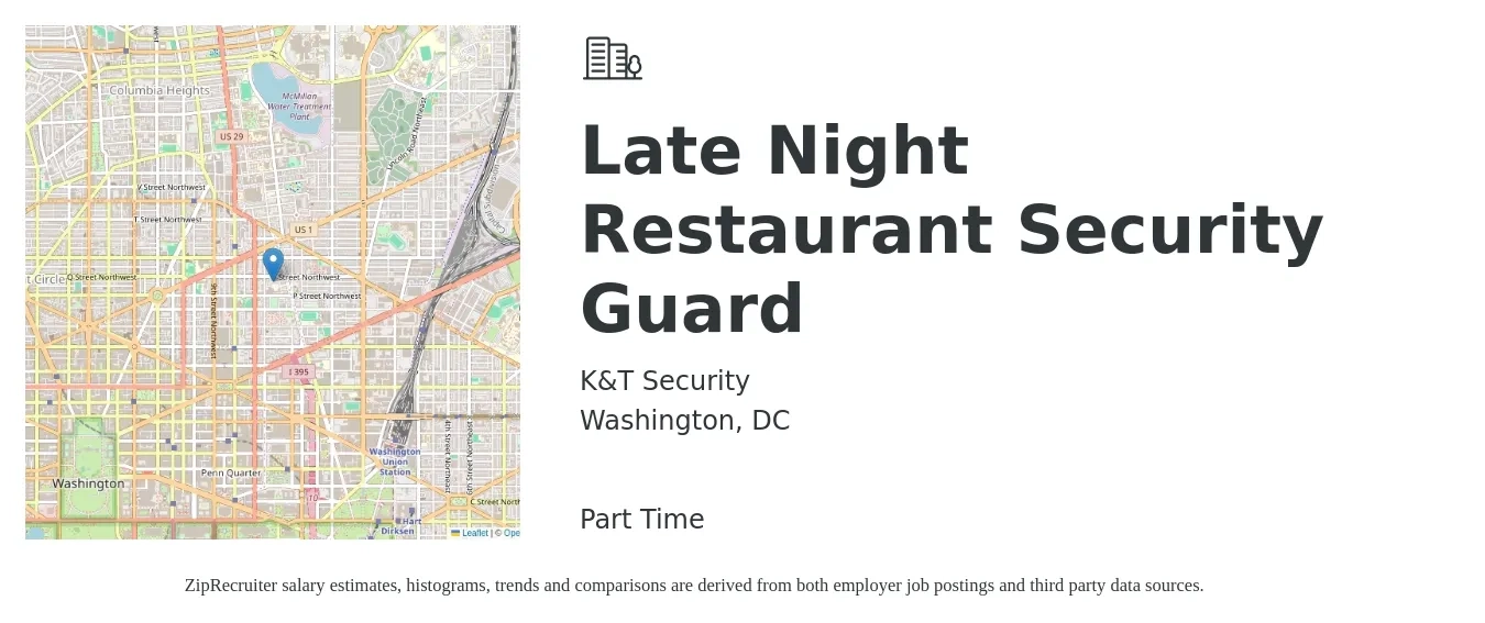 K&T Security job posting for a Late Night Restaurant Security Guard in Washington, DC with a salary of $18 to $22 Hourly with a map of Washington location.