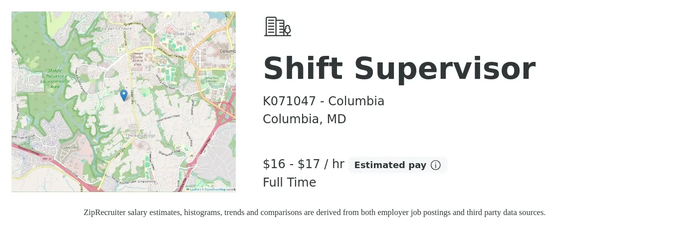 K071047 - Columbia job posting for a Shift Supervisor in Columbia, MD with a salary of $18 to $19 Hourly with a map of Columbia location.