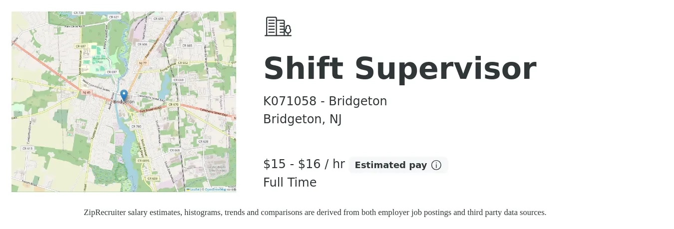 K071058 - Bridgeton job posting for a Shift Supervisor in Bridgeton, NJ with a salary of $16 to $17 Hourly with a map of Bridgeton location.
