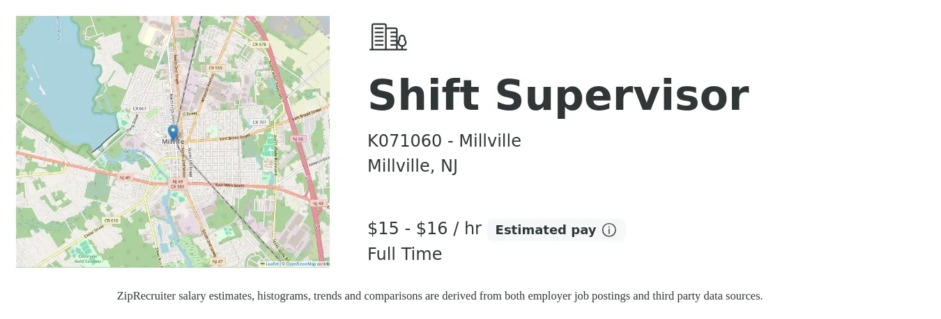 K071060 - Millville job posting for a Shift Supervisor in Millville, NJ with a salary of $16 to $17 Hourly with a map of Millville location.