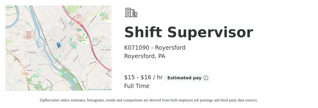 K071090 - Royersford job posting for a Shift Supervisor in Royersford, PA with a salary of $16 to $17 Hourly with a map of Royersford location.