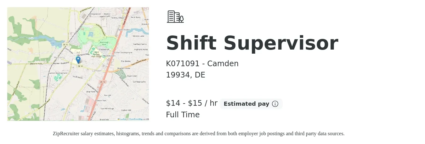K071091 - Camden job posting for a Shift Supervisor in 19934, DE with a salary of $16 to $17 Hourly with a map of 19934 location.