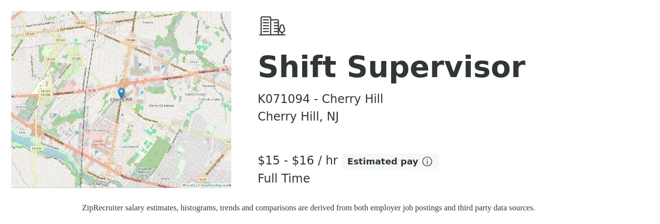 K071094 - Cherry Hill job posting for a Shift Supervisor in Cherry Hill, NJ with a salary of $16 to $17 Hourly with a map of Cherry Hill location.