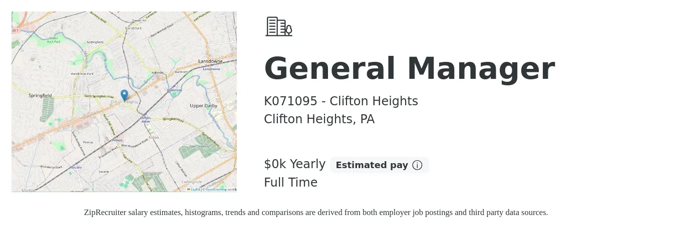 K071095 - Clifton Heights job posting for a General Manager in Clifton Heights, PA with a salary of $55 to $60 Yearly with a map of Clifton Heights location.