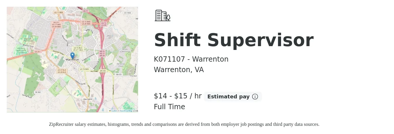 K071107 - Warrenton job posting for a Shift Supervisor in Warrenton, VA with a salary of $15 to $16 Hourly with a map of Warrenton location.