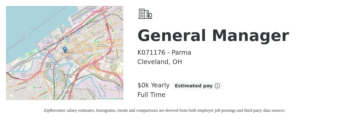 K071176 - Parma job posting for a General Manager in Cleveland, OH with a salary of $52 to $57 Yearly with a map of Cleveland location.